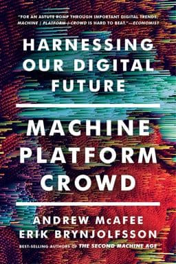Machine, Platform, Crowd 9780393356069
