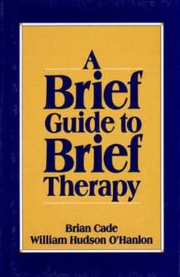 Brief Guide to Brief Therapy 9780393701432
