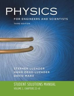 Physics for Engineers and Scientists 3e Volume 2 Student Solutions Manual 9780393929805