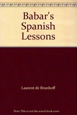Babar's Spanish Lessons 9780394905891