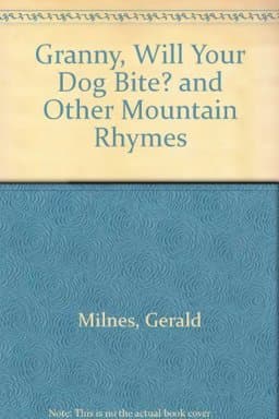 Granny Will Your Dog Bite? 9780394947495