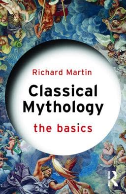 Classical Mythology: the Basics 9780415715034