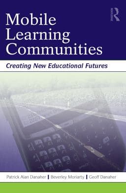 Mobile Learning Communities 9780415991599