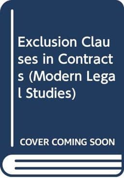 Exclusion Clauses in Contracts 9780421286801
