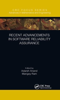 Recent Advancements in Software Reliability Assurance 9780429776564