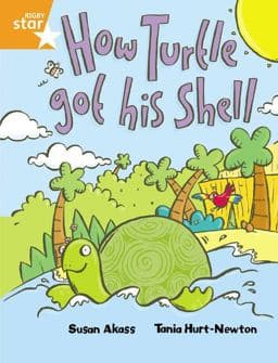 Rigby Star Guided 2 Orange Level, How the Turtle Got His Shell Pupil Book (single) 9780433028819