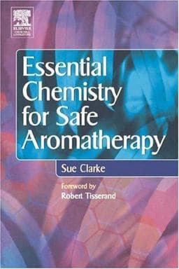 Essential Chemistry for Safe Aromatherapy 9780443064852