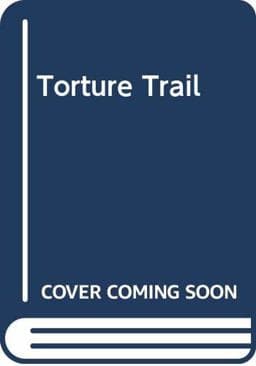 Torture Trail 9780446943444