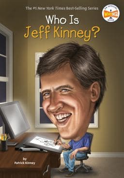 Who Is Jeff Kinney? 9780448486772