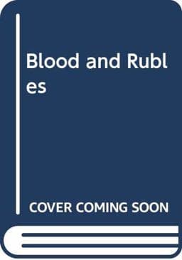 Blood and Rubles 9780449909492