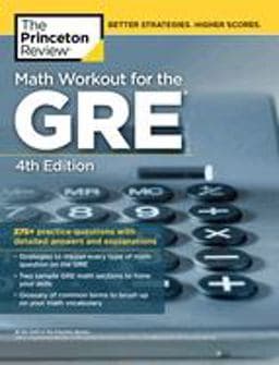 Math Workout for the GRE, 4th Edition 9780451487865