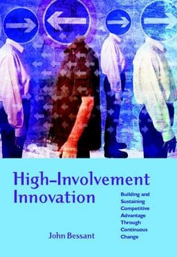 High-Involvement Innovation 9780470847077