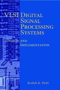 VLSI Digital Signal Processing Systems 9780471241867