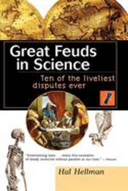 Great Feuds in Science 9780471350668