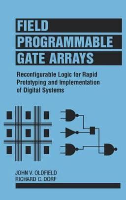 Field-Programmable Gate Arrays 9780471556657