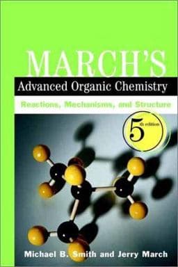 March's Advanced Organic Chemistry 9780471585893