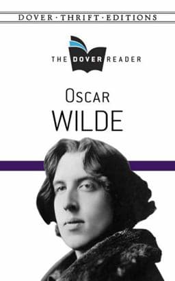 Oscar Wilde the Dover Reader 9780486791227