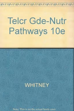 Telcr Gde-Nutr Pathways 10e 9780495013419