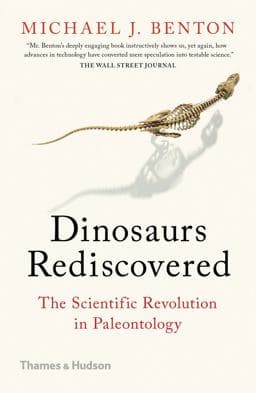 The Dinosaurs Rediscovered 9780500295533