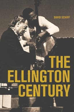 The Ellington Century 9780520245877
