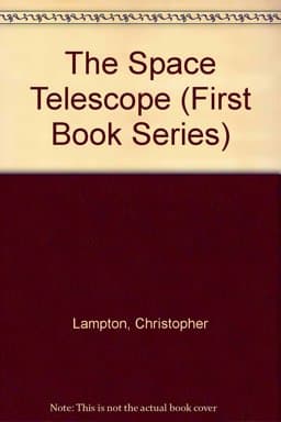The Space Telescope 9780531102213