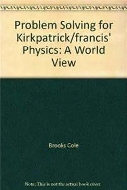 Pblm Solv F/Physics 9780534408251