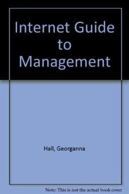 The Internet Guide for Management 9780538866101