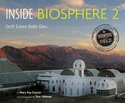 Inside Biosphere 2 9780544416642