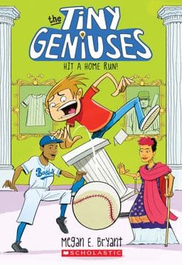 Hit a Home Run! (Tiny Geniuses #3) 9780545909631