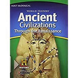 Ancient Civilizations Through the Renaissance 9780547485829