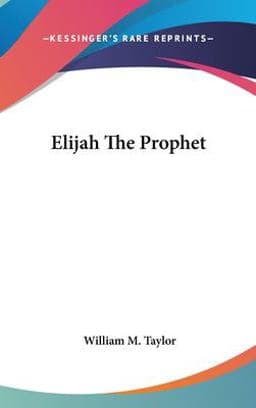 Elijah the Prophet 9780548223512