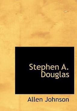 Stephen a Douglas 9780554253268