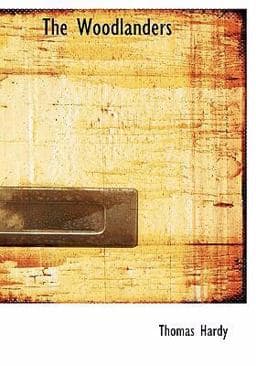 The Woodlanders 9780554258188