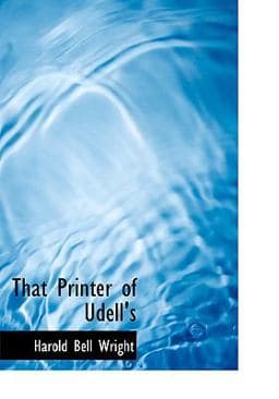 That Printer of Udell's 9780554289519