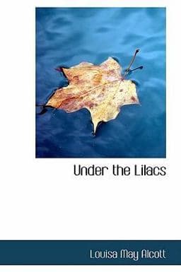 Under the Lilacs 9780554369303