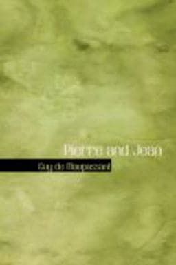 Pierre and Jean 9780554385402