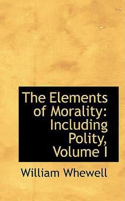 The Elements of Morality 9780559664687