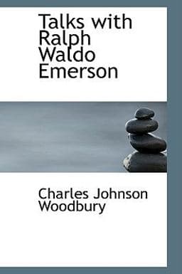 Talks with Ralph Waldo Emerson 9780559736582