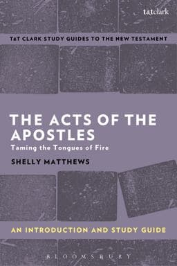 The Acts of the Apostles: an Introduction and Study Guide 9780567671233