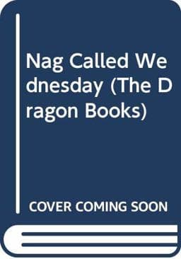 A Nag Called Wednesday 9780583302760
