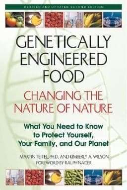 Genetically Engineered Foods 9780585202389