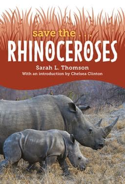 Save the... Rhinoceroses 9780593622674