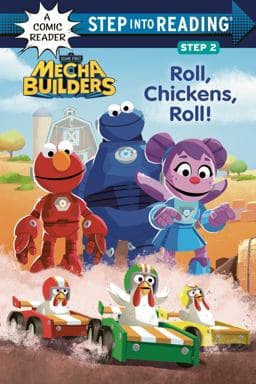 Roll, Chickens, Roll! (Sesame Street Mecha Builders) 9780593644591