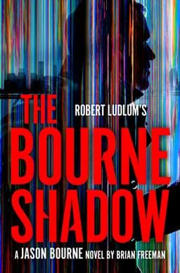 Robert Ludlum's the Bourne Shadow 9780593716458