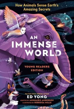 An Immense World (Young Readers Edition) 9780593810880