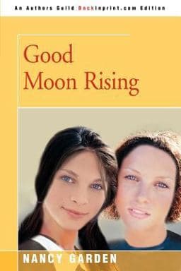 Good Moon Rising 9780595347674
