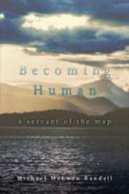 Becoming Human 9780595701285