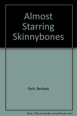 Almost Starring Skinnybones 9780606041522