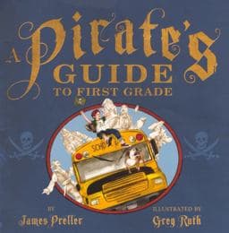 A Pirate's Guide to First Grade 9780606318969
