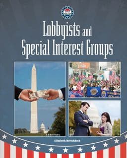 Lobbyists and Special Interest Groups 9780606382854